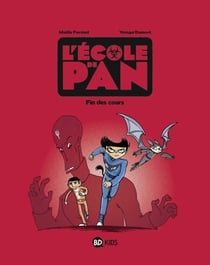 L'école de Pan, Tome 05 - Fin des cours