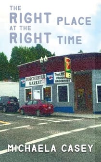 The Right Place at the Right Time