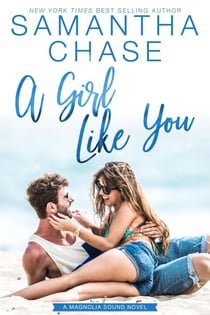 A Girl Like You - Magnolia Sound, #2