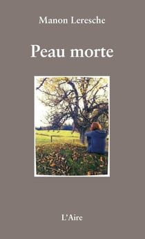 Peau morte - Récit percutant d'une victime de viol