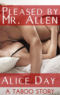 Pleased by Mr. Allen - Pleased by Mr. Allen, #1