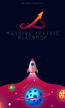 Massive Traffic Playbook