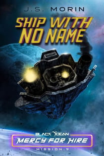 Ship With No Name - Black Ocean: Mercy for Hire, #9