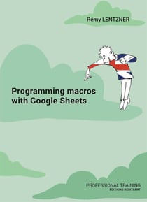 Programming macros with Google Sheets - Professional training