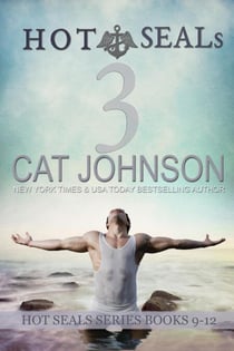 Hot SEALs Volume 3 (Books 9-12) - Hot SEALs