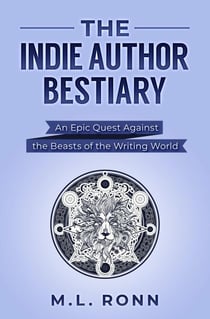 The Indie Author Bestiary - Author Level Up, #7