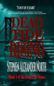 Dead Tide Rising - Dead Tide Series, #2