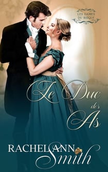 Le Duc des As - Les Dames du Risque, #2