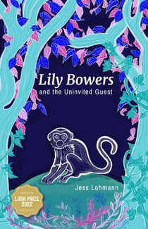 Lily Bowers and the Uninvited Guest - Lily Bowers, #1