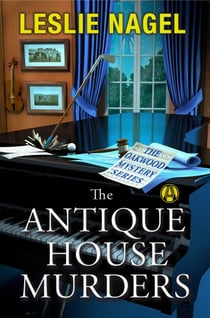 The Antique House Murders - The Oakwood Book Club Mystery Series