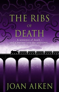 The Ribs of Death - A missing fortune and a psychopath on the loose – a spellbinding gothic thriller