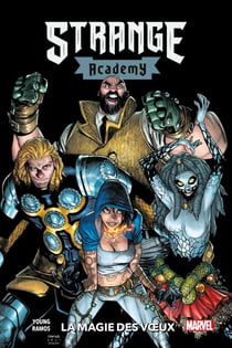 Strange Academy (2020) T03 - La magie des voeux