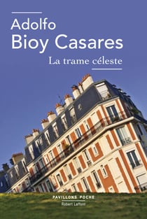 La Trame céleste - suivi de Histoires prodigieuses - suivi de Histoires prodigieuses