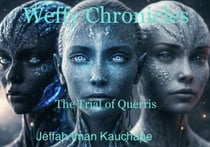 Weffy Chronicles: the Trial of Querris