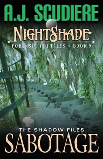 Sabotage - NightShade Forensic FBI Files, #9