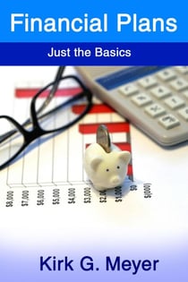 Financial Plans: Just the Basics - Personal Finance, #2