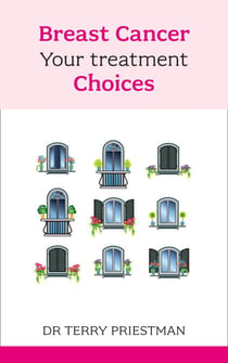 Breast Cancer - Your Treatment Choices