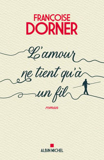 L'Amour ne tient qu’à un fil