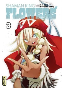 Shaman King Flowers - Tome 3