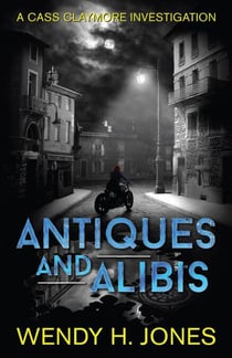 Antiques and Alibis - Cass Claymore Investigates, #1