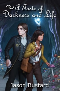 A Taste of Darkness and Life - Seeker's Kitchen, #2