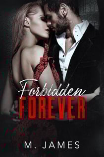Forbidden Forever - The Forbidden Trilogy, #3