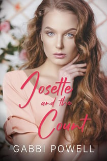 Josette and the Count - Love in Cedar Valley