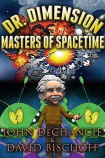 Master of Spacetime - Dr. Dimension, #2