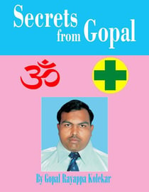 Secrets from Gopal - Secrets