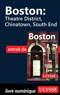 Boston - Theatre District, Chinatown, South End