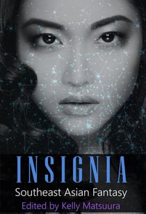 Insignia: Southeast Asian Fantasy - The Insignia Series, #3