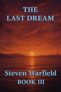 The Last Dream Book III - Book III, #3
