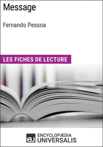 Message de Fernando Pessoa - Les Fiches de lecture d'Universalis