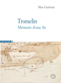 Tromelin - Mémoire d'une île