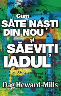 Cum Sa Te Nasti Din Nou Si Sa Eviti Iadul