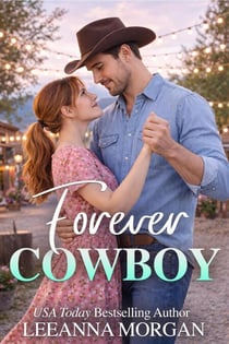 Forever Cowboy: A Sweet Small Town Romance - Montana Brides, #6
