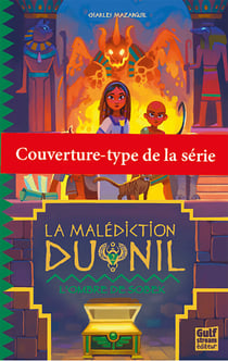 La Malédiction du Nil - Tome 3 La Pyramide de Seth