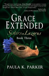 Grace Extended - Sisters of Lazarus, #3