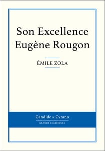 Son Excellence Eugène Rougon