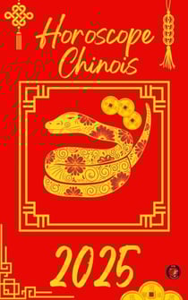 Horoscope Chinois 2025