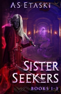 Sister Seekers: A Dark Elf Epic Fantasy Bundle - Sister Seekers Bundle, #1