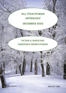 All Your Stories Anthology December 2025 - All Your Stories, #2
