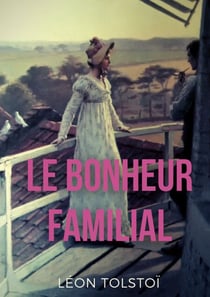 Le Bonheur familial - (Katia ou le bonheur conjugal)