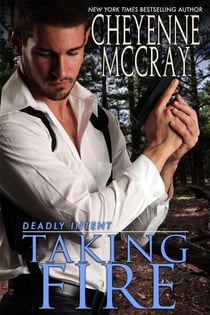 Taking Fire - Deadly Intent, #3