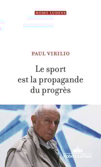 Le Sport est la propagande du progrès