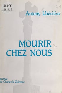 Mourir chez nous