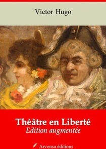 Théâtre en Liberté – suivi d'annexes - Nouvelle édition 2019
