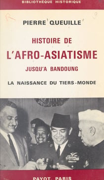 Histoire de l'afro-asiatisme jusqu'à Bandoung - La naissance du tiers-monde