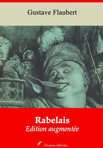 Rabelais – suivi d'annexes - Nouvelle édition 2019