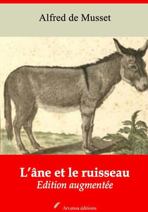 L’Âne et le Ruisseau – suivi d'annexes - Nouvelle édition
